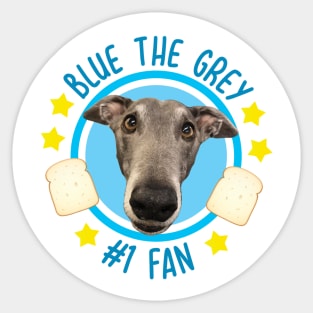 Blue the Grey #1 Fan Sticker